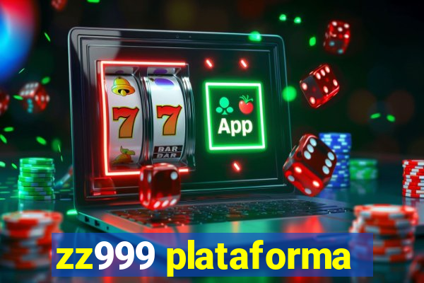 zz999 plataforma